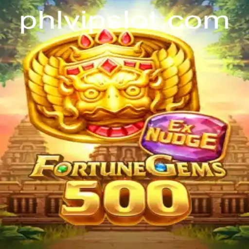Exploring FortuneGems500: An Exciting Adventure in the World of Phlvip