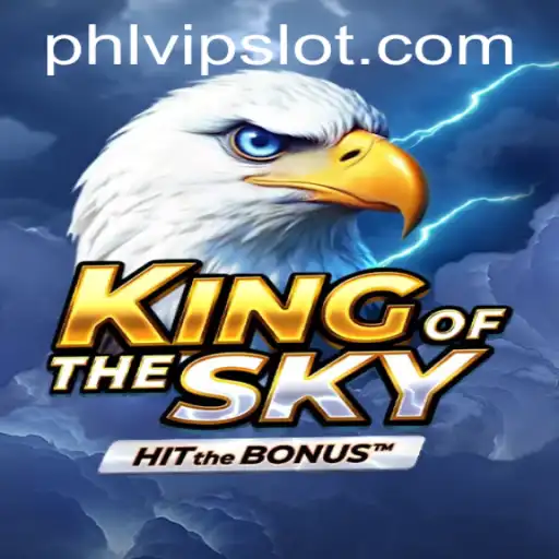 Introducing KingOfTheSky: A Soaring Adventure with Phlvip