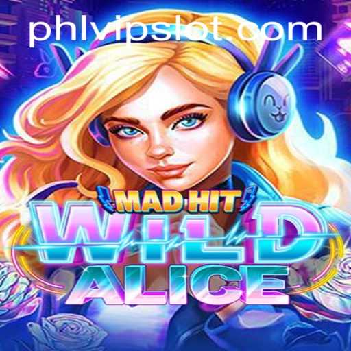MadHitWildAlice: A Mesmerizing Adventure in Gaming